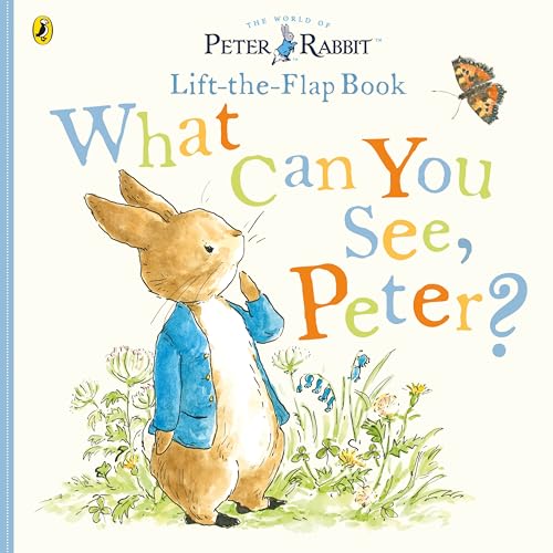 What Can You See Peter?: Very Big Lift the Flap Book von Warne